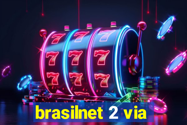 brasilnet 2 via